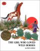 The Girl Who Loved Wild Horses
