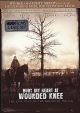 Bury My Heart At Wounded Knee