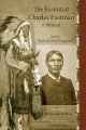The Essential Charles Eastman