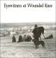 Eyewitness at Wounded Knee