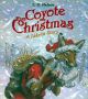 Coyote Christmas: A Lakota Story