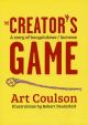 The Creator's Game