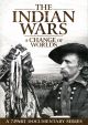 The Indian Wars: A Change of Worlds