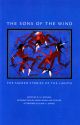 The Sons Of The Wind:The Sacred Stories Of The Lakota
