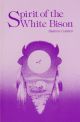 Spirit of the White Bison