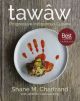 Tawaw Progressive Indigenous Cuisine