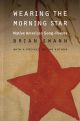Wearing the Morning Star