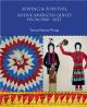 Sewing & Survival: Native American Quilts 1880 - 2022